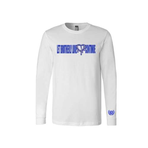 Let Brotherly Love Continue Full Long Sleeve Shirt