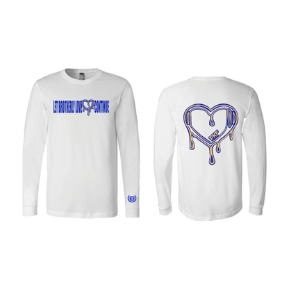 Let Brotherly Love Continue White Long Sleeve Shirt